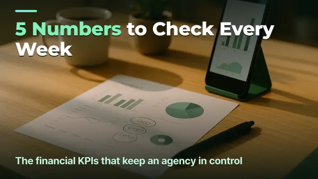 Агенттіктің қаржылық KPI-лары: апта сайын қадағалайтын 5 көрсеткіш