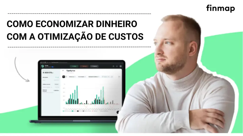 Como Economizar dinheiro com a otimização de custos