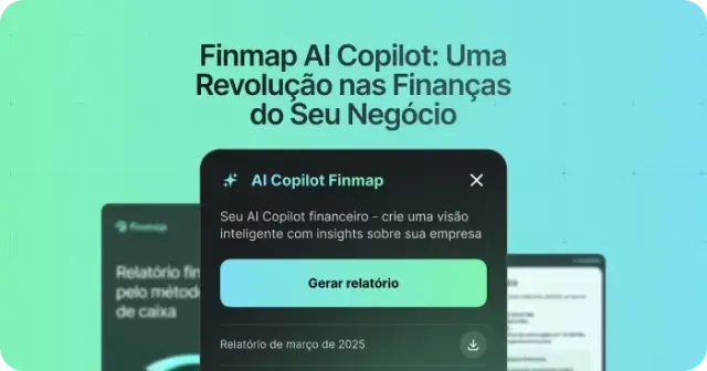 Finmap AI Copilot: uma revolução nas finanças do seu negócio