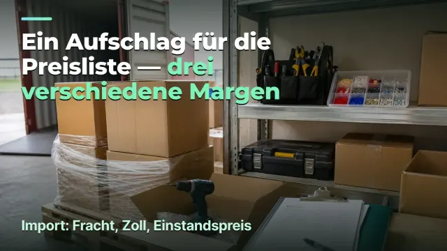 Import: die Rechnung ist nicht der Einstandspreis