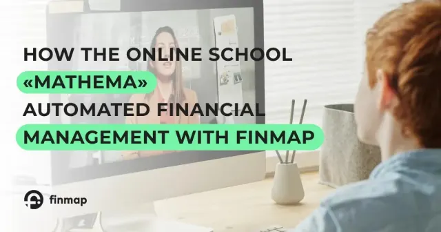 Jak szkoła online Mathema zautomatyzowała zarządzanie finansami dzięki Finmap