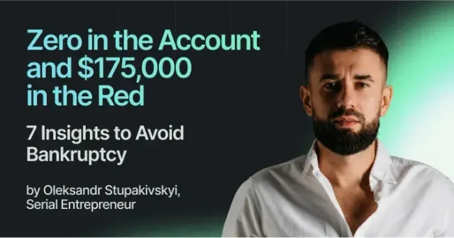 Zero na koncie i 175 000 dolarów strat: 7 wniosków, które uchronią firmę przed bankructwem