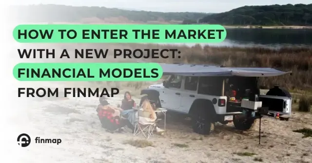 Wejście na rynek z nowym projektem: jak Finmap tworzy modele finansowe zapewniające udany start